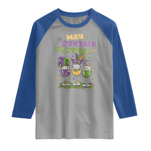 Funny Mardi Gras Drinking Team Raglan Shirt May Contain Alcohol Fat Tuesday Party TS09 Sport Gray Royal Print Your Wear