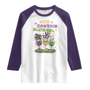 Funny Mardi Gras Drinking Team Raglan Shirt May Contain Alcohol Fat Tuesday Party TS09 White Purple Print Your Wear