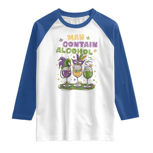 Funny Mardi Gras Drinking Team Raglan Shirt May Contain Alcohol Fat Tuesday Party TS09 White Royal Print Your Wear