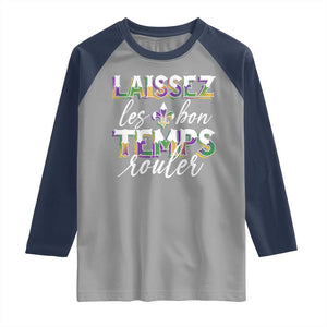 Mardi Gras Raglan Shirt Laissez Les Bon Temps Rouler TS09 Sport Gray Navy Print Your Wear