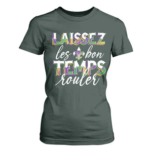 Mardi Gras T Shirt For Women Laissez Les Bon Temps Rouler TS09 Dark Forest Green Print Your Wear