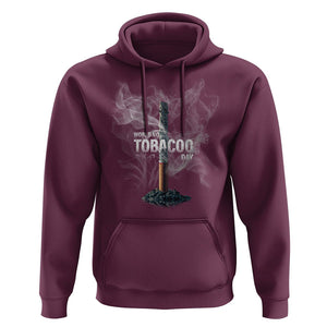 World No Tobacco Day Anti Smoking Hoodie TS09 Maroon Print Your Wear