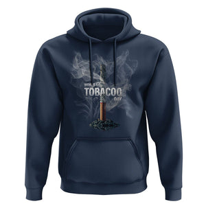 World No Tobacco Day Anti Smoking Hoodie TS09 Navy Print Your Wear