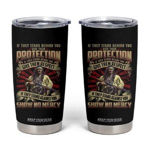 Native American Warrior Tumbler Cup If They Stand Against You Show No Mercy TS09 Black Print Your Wear