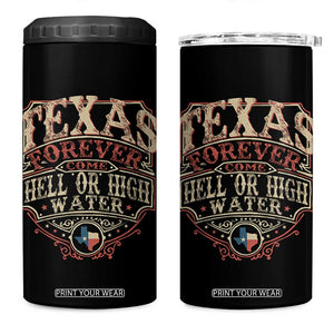 Texas Pride 4 in 1 Can Cooler Tumbler Forever Come Hell Or High Water Patriotic Texas TS09 One Size: 16 oz Black Print Your Wear