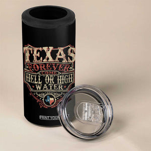 Texas Pride 4 in 1 Can Cooler Tumbler Forever Come Hell Or High Water Patriotic Texas TS09 Print Your Wear