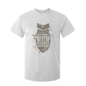 The Strongest Weapon Is A Patriotic T Shirt For Kid TS09 White Print Your Wear