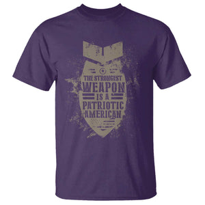 The Strongest Weapon Is A Patriotic T Shirt TS09 Purple Print Your Wear