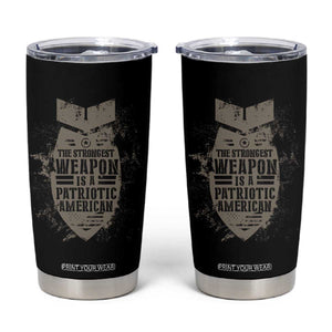 The Strongest Weapon Is A Patriotic Tumbler Cup TS09 Black Print Your Wear