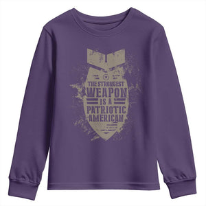 The Strongest Weapon Is A Patriotic Youth Sweatshirt TS09 Purple Print Your Wear