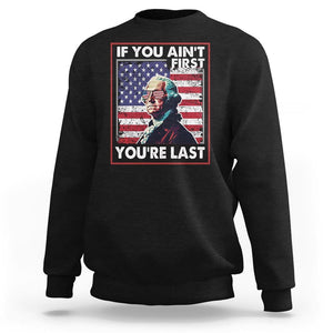 George Washington Sweatshirt If You Ain't First You're Last 4th Of July TS09 Black Print Your Wear