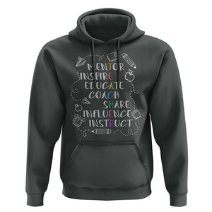 Teacher Mentor Inspire Educate Coach Hoodie TS09 Dark Heather Print Your Wear
