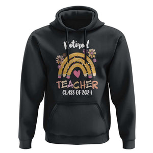Retired Teacher Hoodie Class Of 2024 Retirement TS09 Black Print Your Wear