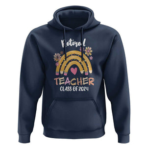 Retired Teacher Hoodie Class Of 2024 Retirement TS09 Navy Print Your Wear