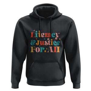 Librarian Hoodie Literacy Justice For All TS09 Black Print Your Wear