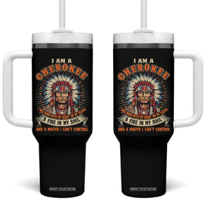 Native American Cherokee Tumbler With Handle A Fire In My Soul And A Mouth I Can't Control Indigenous TS09 One Size: 40 oz Black Print Your Wear