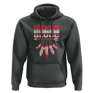 Never Underestimate A Woman With Cherokee Blood Hoodie TS09 Dark Heather Print Your Wear