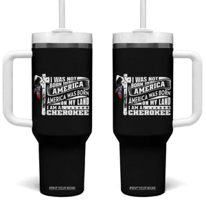 Native American Cherokee Tumbler With Handle America Was Born On My Land TS09 One Size: 40 oz Black Print Your Wear