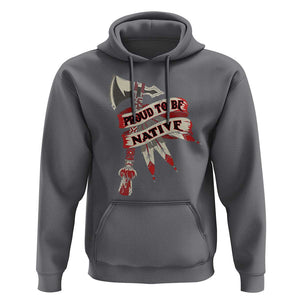 Proud To Be Native Hoodie American Indian Indigenous TS09 Charcoal Print Your Wear