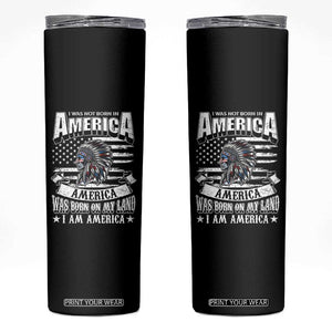 American Indian Skinny Tumbler America Was Born On My Land TS09 Black Print Your Wear