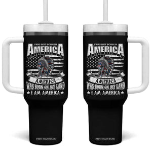American Indian Tumbler With Handle America Was Born On My Land TS09 One Size: 40 oz Black Print Your Wear