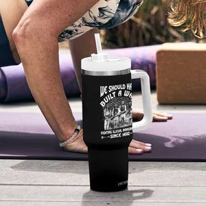 Native American Tumbler With Handle We Should Have Built A Wall TS09 Print Your Wear