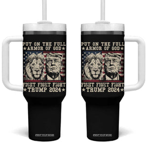 Christian Trump Fight Tumbler With Handle Put On The Full Armor Of God Never Stop Fighting TS09 One Size: 40 oz Black Print Your Wear