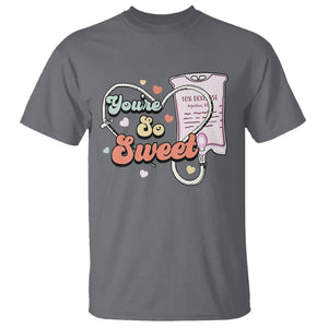 Valentine's Day T Shirt Retro Nurse Valentine You're So Sweet D10W Medical Peds PICU TS09 Charcoal Printyourwear