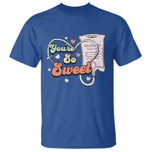 Valentine's Day T Shirt Retro Nurse Valentine You're So Sweet D10W Medical Peds PICU TS09 Royal Blue Printyourwear