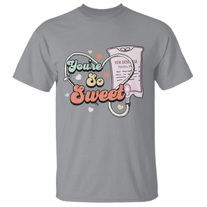 Valentine's Day T Shirt Retro Nurse Valentine You're So Sweet D10W Medical Peds PICU TS09 Sport Gray Printyourwear