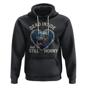 Dead Inside But Still Horny Skeleton Couple Valentine's Day Hoodie TS09 Black Printyourwear