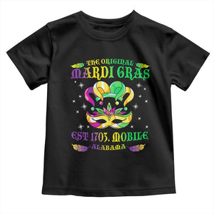 The Original Mardi Gras Toddler T Shirt Mobile Alabama 1703 TS09 Black Print Your Wear