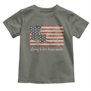 Louisiana Toddler T Shirt Laissez Les Bon Temps Rouler American Flag TS09 Military Green Print Your Wear