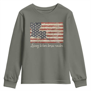Louisiana Youth Sweatshirt Laissez Les Bon Temps Rouler American Flag TS09 Military Green Print Your Wear