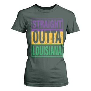 Straight Outta Louisiana T Shirt For Women TS09 Dark Forest Green Print Your Wear