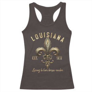 Louisiana Fleur De Lis Racerback Tank Top Laissez Les Bon Temps Rouler 1812 TS09 Dark Chocolate Print Your Wear