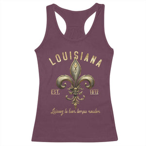 Louisiana Fleur De Lis Racerback Tank Top Laissez Les Bon Temps Rouler 1812 TS09 Maroon Print Your Wear