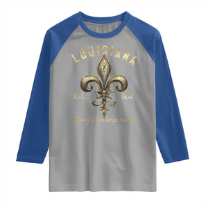 Louisiana Fleur De Lis Raglan Shirt Laissez Les Bon Temps Rouler 1812 TS09 Sport Gray Royal Print Your Wear