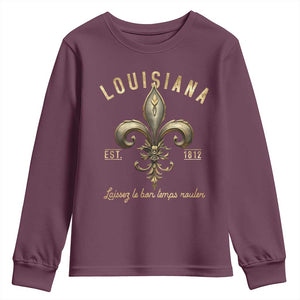 Louisiana Fleur De Lis Youth Sweatshirt Laissez Les Bon Temps Rouler 1812 TS09 Maroon Print Your Wear