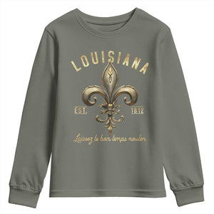 Louisiana Fleur De Lis Youth Sweatshirt Laissez Les Bon Temps Rouler 1812 TS09 Military Green Print Your Wear