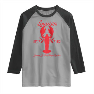 Louisiana Crawfish Raglan Shirt Laissez Les Bon Temps Rouler 1812 TS09 Sport Gray Black Print Your Wear