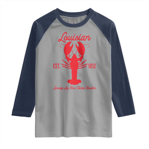 Louisiana Crawfish Raglan Shirt Laissez Les Bon Temps Rouler 1812 TS09 Sport Gray Navy Print Your Wear
