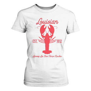 Louisiana Crawfish T Shirt For Women Laissez Les Bon Temps Rouler 1812 TS09 White Print Your Wear