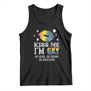 St Patrick's Day Tank Top Kiss Me I'm Gay Or Irish Or Drunk Or Whatever TS09 Black Print Your Wear