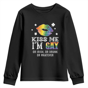 St Patrick's Day Youth Sweatshirt Kiss Me I'm Gay Or Irish Or Drunk Or Whatever TS09 Black Print Your Wear