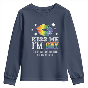 St Patrick's Day Youth Sweatshirt Kiss Me I'm Gay Or Irish Or Drunk Or Whatever TS09 Navy Print Your Wear