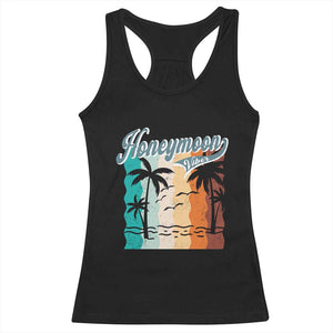 Honeymoon Vibe Racerback Tank Top Beach Trip Married Couple Matching TS09 Black Print Your Wear