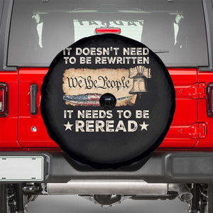 We The People American Patriotic Spare Tire Cover It Doesn't Need To Be Rewritten It Needs To Be Reread TS09 Black Print Your Wear