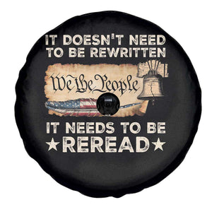 We The People American Patriotic Spare Tire Cover It Doesn't Need To Be Rewritten It Needs To Be Reread TS09 Print Your Wear