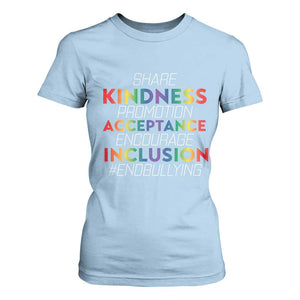 Anti Bullying T Shirt For Women Share Kindness Promotion Acceptange Encourage Inclusion TS09 Light Blue Print Your Wear